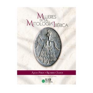 MUJERES DE LA MITOLOGÍA IBÉRICA.